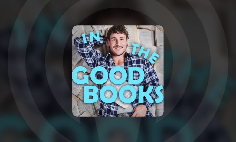 9Podcasts Launches ‘In the Good Books With Luke Bateman’ a Must-Listen Podcast for Book Lovers & Storytellers