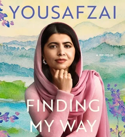 Book Marks reviews of Finding My Way: A Memoir by Malala Yousafzai