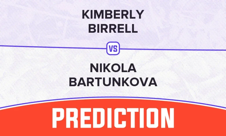 Kimberly Birrell vs Nikola Bartunkova Prediction - 2025 WTA Chennai