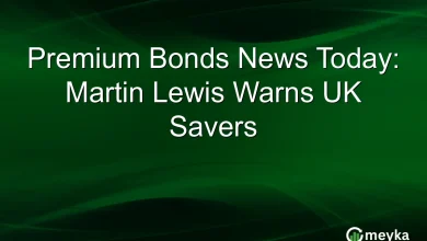 Premium Bonds News Today: Martin Lewis Warns UK Savers