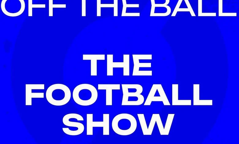 THE FOOTBALL SHOW W/ DION FANNING: "They celebrated the summer more than the league" | OFF THE BALL