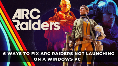 6 Ways to Fix Arc Raiders Not Launching on a Windows PC