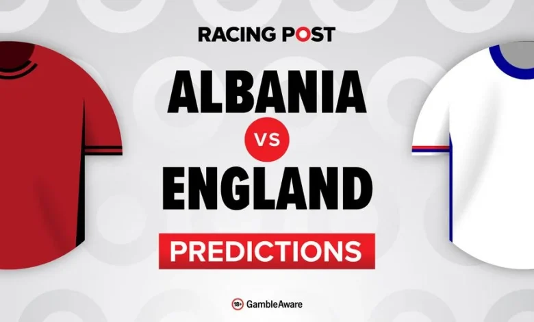 Albania vs England predictions, team news, betting tips, odds and Bet Builder