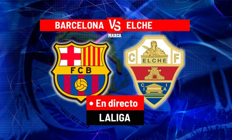 Barcelona - Elche en directo