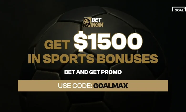 BetMGM Bonus Code GOALMAX: Get $1500 Bonuses for Champions League, EFL Championship & NBA