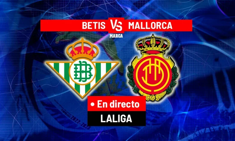 Betis busca mantener el sueño europeo ante un Mallorca en apuros