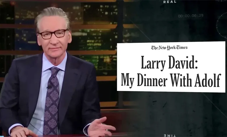 Bill Maher hits back at Larry David's 'dumb' NYT op-ed criticizing his dinner with Trump