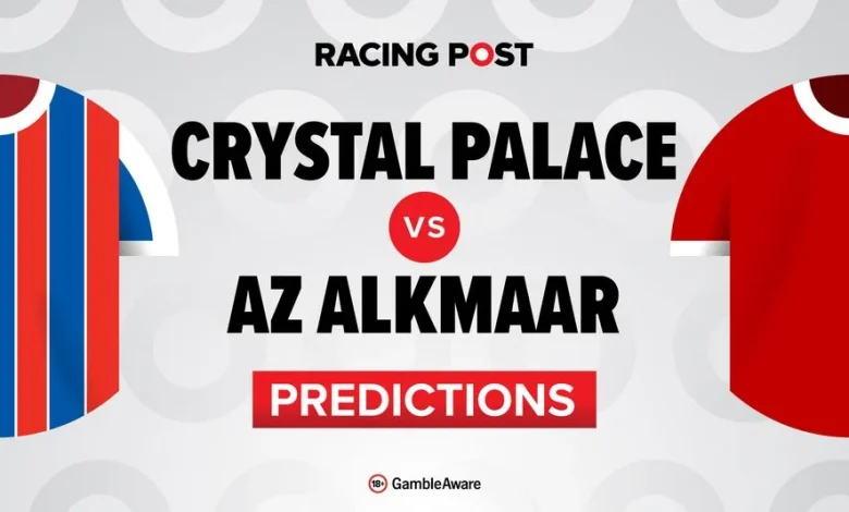 Crystal Palace vs AZ Alkmaar predictions, team news, betting tips, odds and Bet Builder