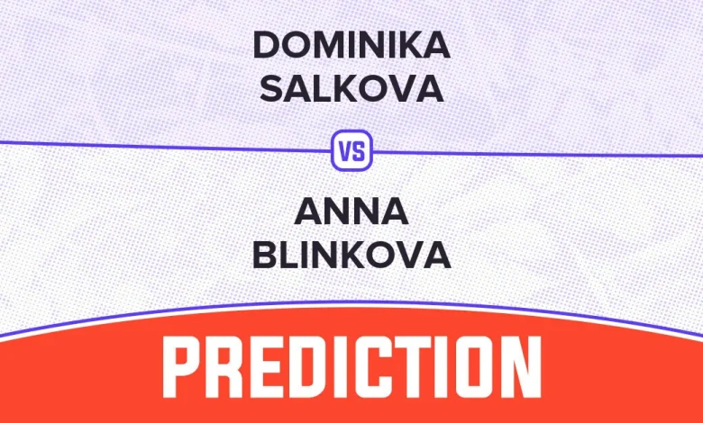 Dominika Salkova vs Anna Blinkova Prediction - WTA Jiujiang 2025