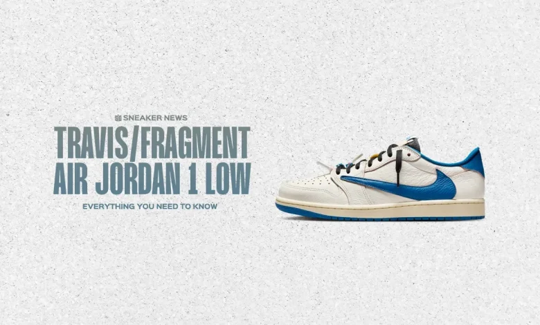Everything You Need To Know About The Travis Scott Fragment Jordan 1 Low