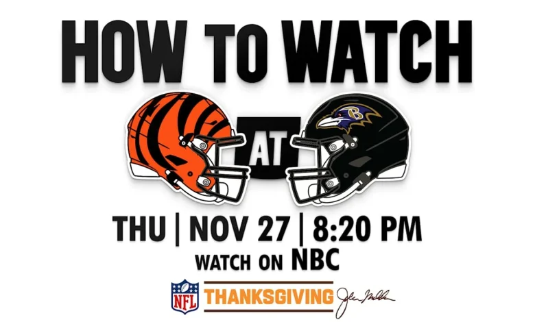 HOW TO WATCH Bengals at Ravens for Week 13 of the 2025 Season