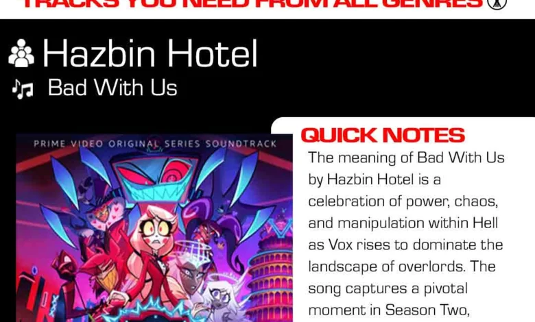 Hazbin Hotel Bad With Us Lyrics Meaning Explained