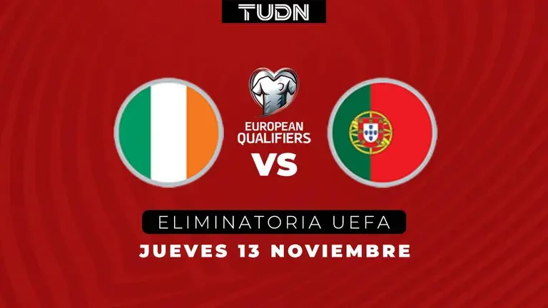 Horario y dónde ver el Irlanda vs. Portugal de eliminatorias UEFA