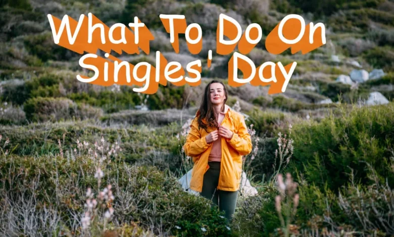 How To Celebrate Singles’ Day If You Are Unattached, Smart and Fabulous (Plus A Special 11/11 Playlist)