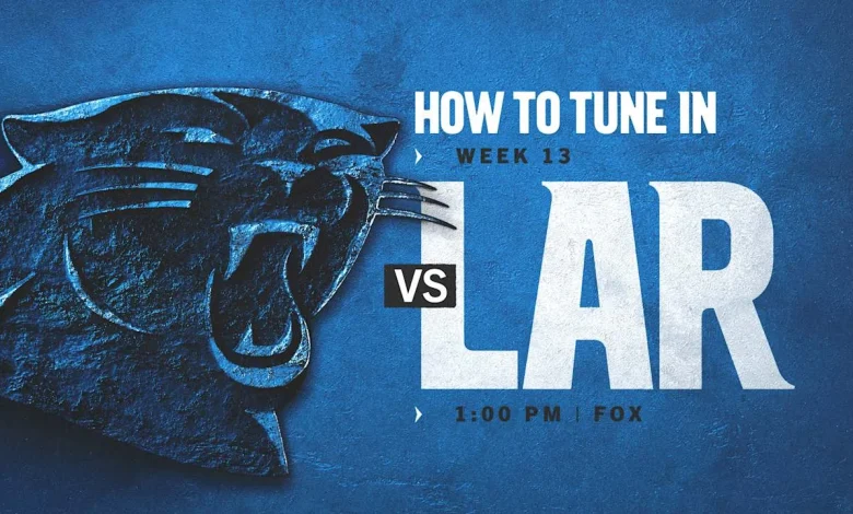 How to watch, listen and follow: Carolina vs. Los Angeles Rams in Week 13