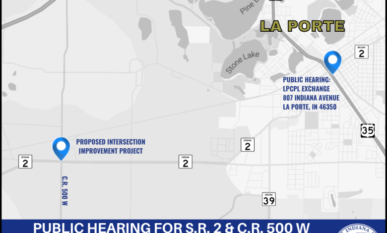 INDOT to host public hearing regarding S.R. 2 and C.R. 500 W