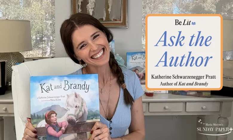 Katherine Schwarzenegger Pratt on What It Really Takes to Write a Children’s Book
