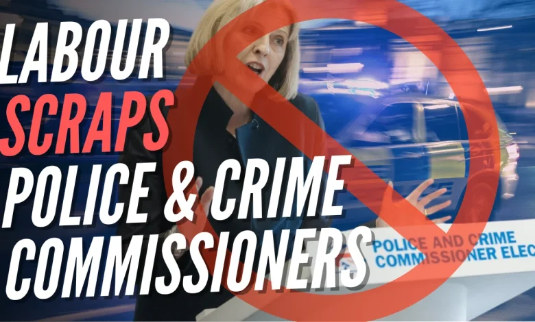 Labour Abolishing Tory-Dominated Police and Crime Commissioner Role