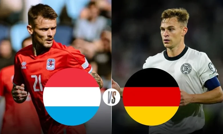 Luxemburgo vs Alemania EN VIVO: ¿A qué hora y dónde VER Partido Eliminatorias UEFA 2025 HOY?