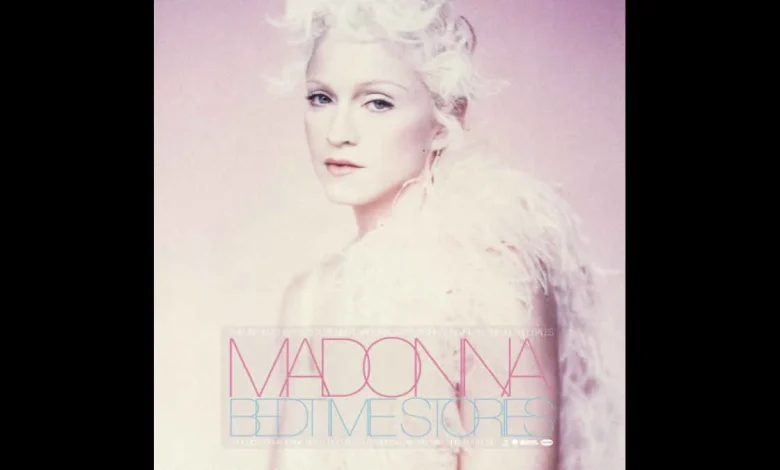 Madonna Releases 'Bedtime Stories - The Untold Chapter'