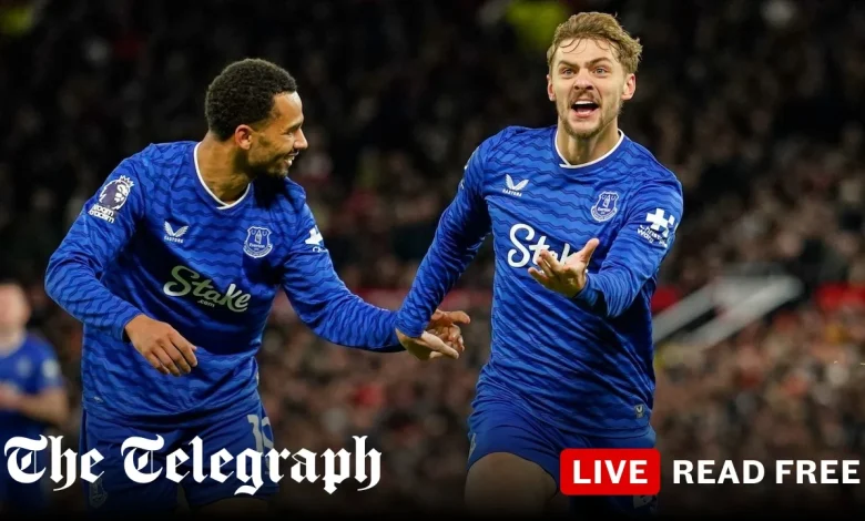 Manchester United vs Everton live: Score and latest updates from Premier League