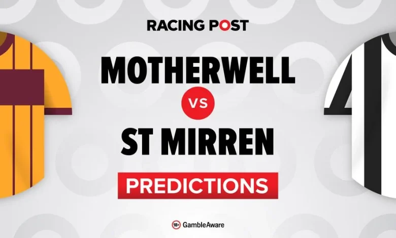 Motherwell vs St Mirren predictions, team news, betting tips and odds