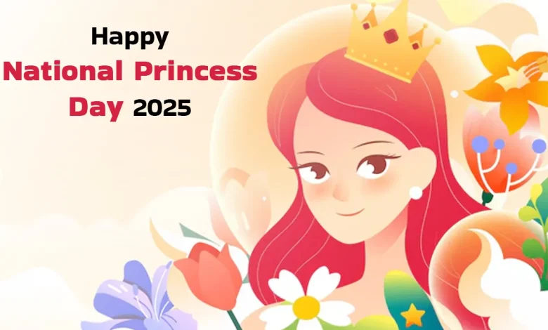 National Princess Day 2025: Date, History, Significance And Quotes To Bring Out Your Inner Princess