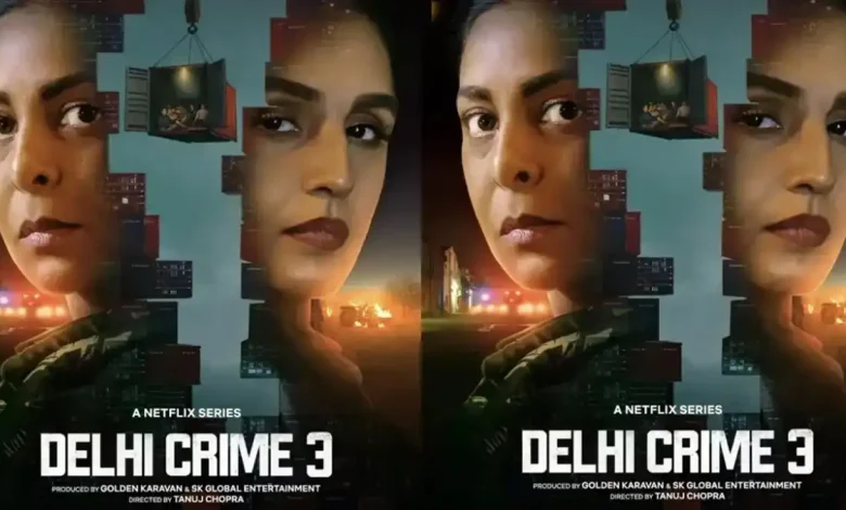 OTT Review: Delhi Crime Season 3 – Telugu dubbed series on Netflix