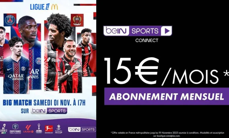 Paris SG - OGC Nice : le Big Match de Ligue 1 McDonald’s à voir avec l’offre beIN SPORTS CONNECT*