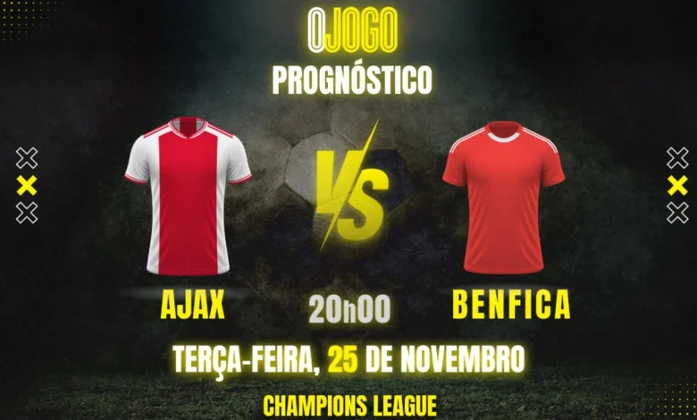 Prognóstico Ajax vs Benfica: Dicas e Odds para a Champions League
