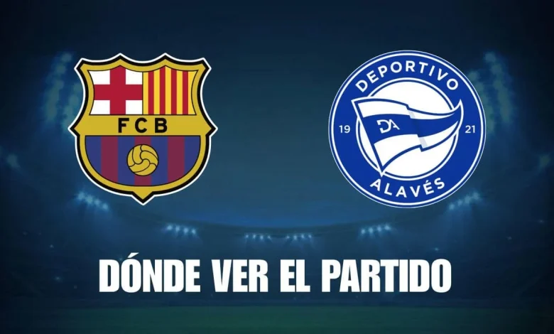 Qué canal pasa Barcelona vs Alavés hoy: dónde ver gratis y EN VIVO de LaLiga