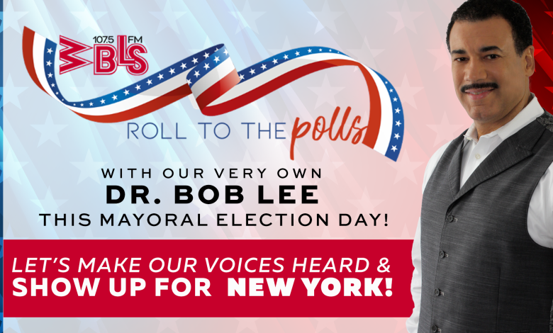 Roll To The Polls with Dr. Bob Lee 11/4