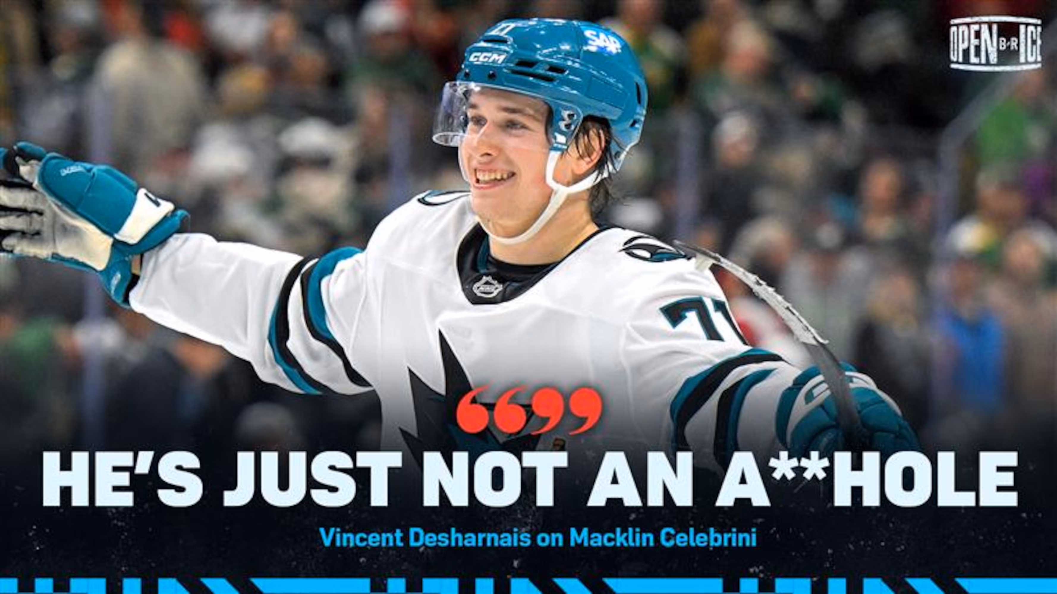 Sharks' Macklin Celebrini Praised by Desharnais, 'He's Just Not an Assh--e'
