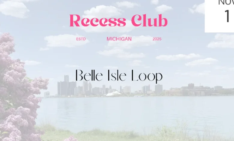 “The Recess Club” Launch Belle Isle Loop : A Free Community for Women to Move, Connect, and Reset!