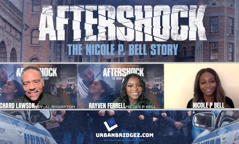The UB Interview: Nicole P Bell + Cast Talk ‘Aftershock’