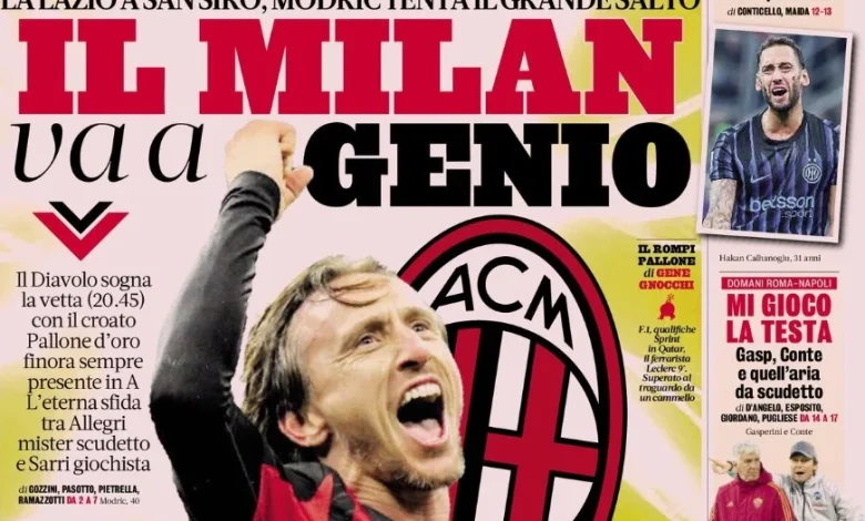 Today’s Paper – Modric’s big leap, Calhanoglu’s crisis