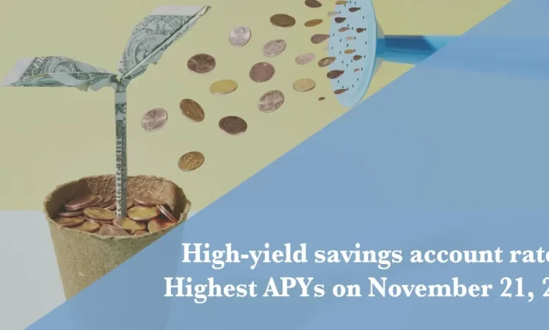 Today’s best high-yield savings account rates on Nov. 21, 2025: Earn up to 5.00% APY