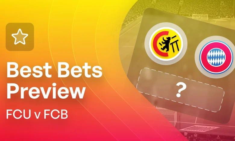 Union Berlin v Bayern Munich Bet Builder Tips & Match Predictions