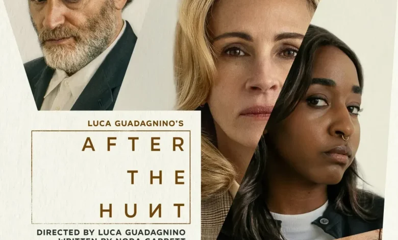‘After the Hunt’ on Amazon Prime Video, a clumsy slab of provocation headlined by Julia Roberts