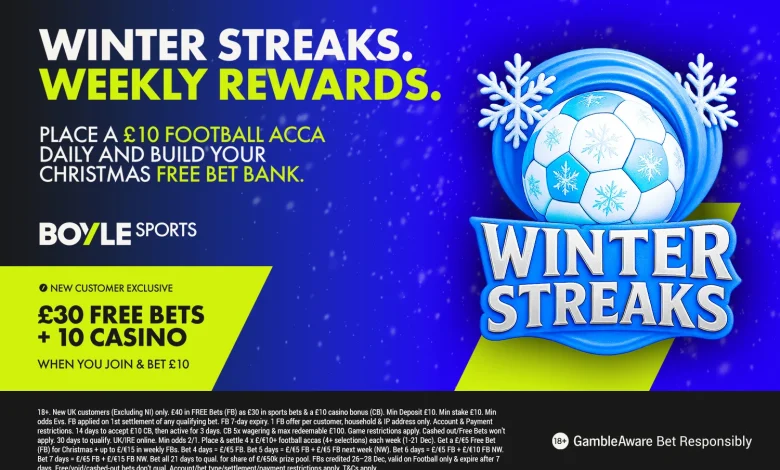 BOYLE Sports rewards: Place a daily £10 football acca to earn Christmas free bets