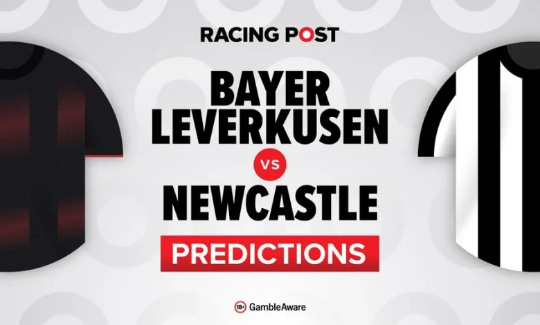 Bayer Leverkusen vs Newcastle predictions, team news, betting tips, odds and Bet Builder