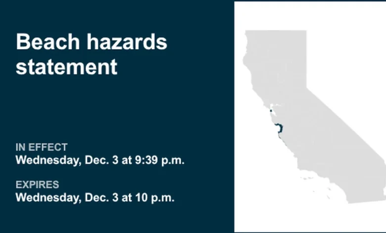 Beach hazards statement issued for Northern California Wednesday night