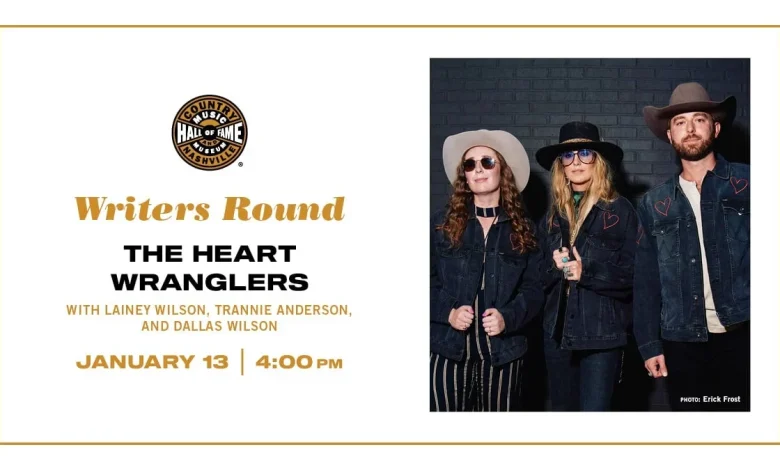 CMHOFM To Host Writers Round With Lainey Wilson, Trannie Anderson & Dallas Wilson