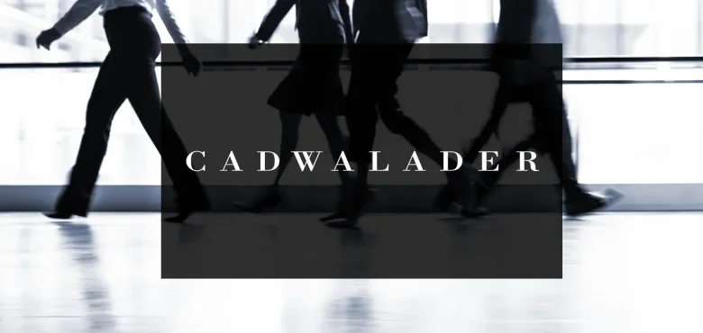 Cadwalader to Merge With Hogan Lovells, Creating Powerhouse