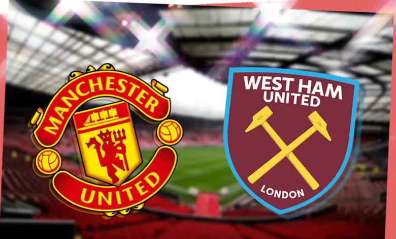 EPL: Manchester United to host West Ham United this morning