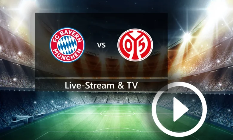 FC Bayern München gegen 1. FSV Mainz 05: Dieser Sender zeigt das Bundesligaspiel im TV und Live-Stream