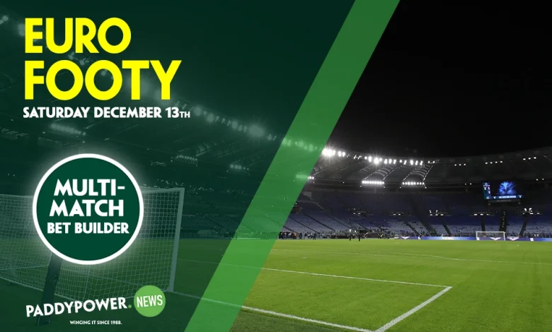 Football Tips: Saturday night’s 7/1 European Multi-Match Bet Builder