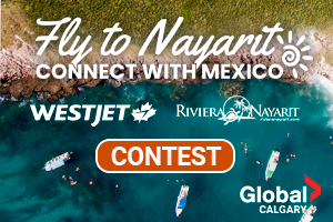Global Calgary – Discover Mexico’s ‘Riviera Nayarit’ with WestJet Giveaway!*