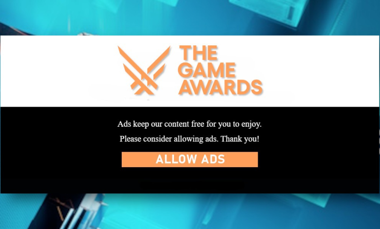 How to Turn Off Your Ad Blockers So You Can Watch The Game Awards