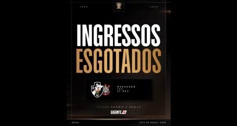 INGRESSOS PARA VASCO X CORINTHIANS ESTÃO ESGOTADOS